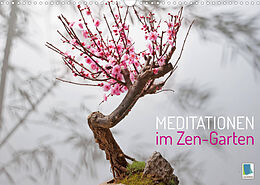 Kalender Meditationen im Zen-Garten (Wandkalender 2023 DIN A3 quer) von CALVENDO