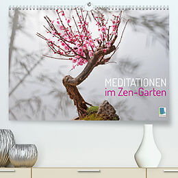 Kalender Meditationen im Zen-Garten (Premium, hochwertiger DIN A2 Wandkalender 2023, Kunstdruck in Hochglanz) von CALVENDO