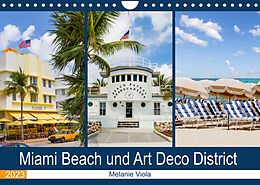 Kalender Miami Beach und Art Deco District (Wandkalender 2023 DIN A4 quer) von Melanie Viola