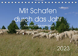 Kalender Mit Schafen durch das Jahr (Tischkalender 2023 DIN A5 quer) von Cordula Kelle-Dingel, CoKeDi-Photographie