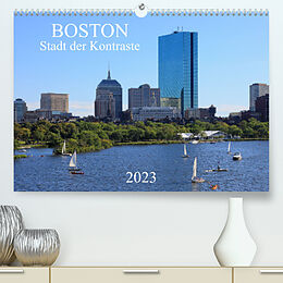 Kalender Boston - Stadt der Kontraste (Premium, hochwertiger DIN A2 Wandkalender 2023, Kunstdruck in Hochglanz) von Rainer Großkopf
