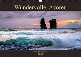 Kalender Wundervolle Azoren (Wandkalender 2023 DIN A3 quer) von Ulrike Eisenmann