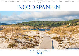 Kalender Nordspanien - Wundervolle Provinz Galicien (Wandkalender 2023 DIN A4 quer) von pixs:sell