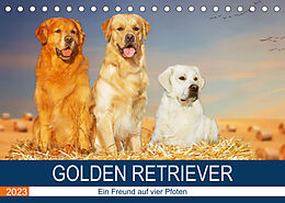 Kalender Golden Retriever - Ein Freund auf vier Pfoten (Tischkalender 2023 DIN A5 quer) von Sigrid Starick