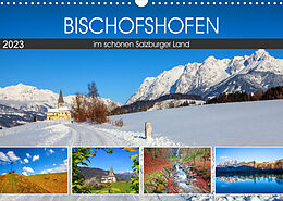 Kalender Bischofshofen im schönen Salzburger Land (Wandkalender 2023 DIN A3 quer) von Christa Kramer