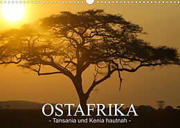 Kalender Ostafrika - Tansania und Kenia hautnah (Wandkalender 2023 DIN A3 quer) von Sarah W. Fotografie