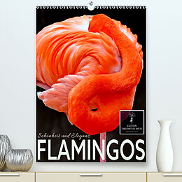 Kalender Flamingos - Eleganz und Schönheit (Premium, hochwertiger DIN A2 Wandkalender 2023, Kunstdruck in Hochglanz) von Peter Roder