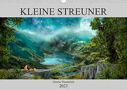 Kalender Kleine Streuner (Wandkalender 2023 DIN A3 quer) von Simone Wunderlich
