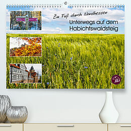 Kalender Zu Fuß durch Nordhessen - Unterwegs auf dem Habichtswaldsteig (Premium, hochwertiger DIN A2 Wandkalender 2023, Kunstdruck in Hochglanz) von Thomas Bering