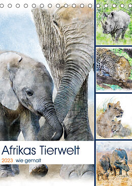 Kalender Afrikas Tierwelt - wie gemalt (Tischkalender 2023 DIN A5 hoch) von Doris Jachalke, Michael Voß