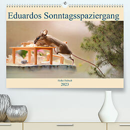 Kalender Eduardos Sonntagsspaziergang (Premium, hochwertiger DIN A2 Wandkalender 2023, Kunstdruck in Hochglanz) von Heike Hultsch