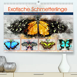 Kalender Exotische Schmetterlinge - Die schönsten Falter der Welt in Aquarell (Premium, hochwertiger DIN A2 Wandkalender 2023, Kunstdruck in Hochglanz) von Anja Frost