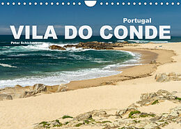 Kalender Portugal - Vila Do Conde (Wandkalender 2023 DIN A4 quer) von Peter Schickert