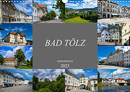 Kalender Bad Tölz Impressionen (Wandkalender 2023 DIN A3 quer) von Dirk Meutzner