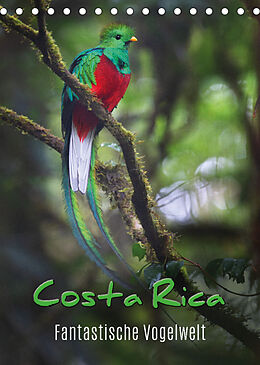 Kalender Costa Rica - Fantastische Vogelwelt (Tischkalender 2023 DIN A5 hoch) von Kevin Eßer