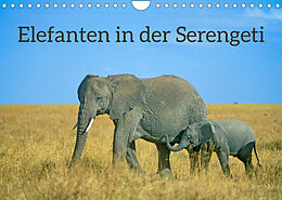 Kalender Elefanten in der Serengeti (Wandkalender 2023 DIN A4 quer) von Siegfried Kuttig