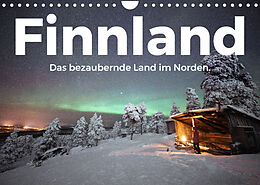 Kalender Finnland - Das bezaubernde Land im Norden. (Wandkalender 2023 DIN A4 quer) von M. Scott