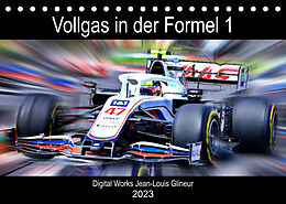 Kalender Vollgas in der Formel 1 (Tischkalender 2023 DIN A5 quer) von Jean-Louis Glineur
