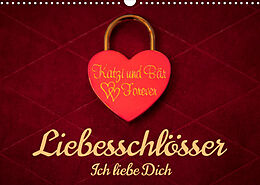 Kalender Liebesschlösser, Ich liebe Dich (Wandkalender 2023 DIN A3 quer) von Dietmar Scherf