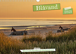 Kalender Blåvand - Dänemarks Paradies am Nordseestrand (Wandkalender 2023 DIN A3 quer) von AkremaFotoArt