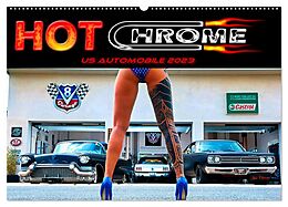 Kalender Hot Chrome US Automobile (Wandkalender 2024 DIN A2 quer), CALVENDO Monatskalender von Hot Chrome