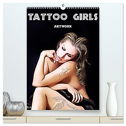 Kalender Tattoo Girls - Artwork (hochwertiger Premium Wandkalender 2024 DIN A2 hoch), Kunstdruck in Hochglanz von Liselotte Brunner-Klaus