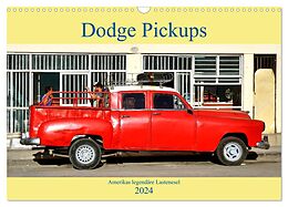 Kalender Dodge Pickups - Amerikas legendäre Lastenesel (Wandkalender 2024 DIN A3 quer), CALVENDO Monatskalender von Henning von Löwis of Menar