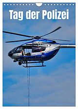Kalender Tag der Polizei (Wandkalender 2024 DIN A4 hoch), CALVENDO Monatskalender von Hans-Georg Vorndran