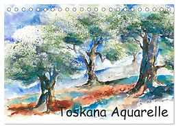 Kalender Toskana Aquarelle (Tischkalender 2024 DIN A5 quer), CALVENDO Monatskalender von Jitka Krause