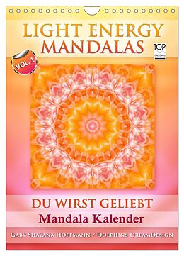 Kalender Light Energy Mandalas - Kalender - Vol. 1 (Wandkalender 2024 DIN A4 hoch), CALVENDO Monatskalender von Gaby Shayana Hoffmann