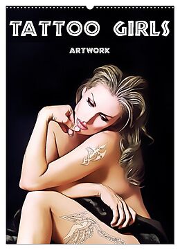 Kalender Tattoo Girls - Artwork (Wandkalender 2024 DIN A2 hoch), CALVENDO Monatskalender von Liselotte Brunner-Klaus
