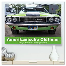 Kalender Amerikanische Oldtimer - Vintage US Cars auf Hamburgs Straßen (hochwertiger Premium Wandkalender 2024 DIN A2 quer), Kunstdruck in Hochglanz von Matthias Voss