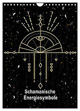 Kalender Schamanische Energiesymbole (Wandkalender 2024 DIN A4 hoch), CALVENDO Monatskalender von Lucia Lucia