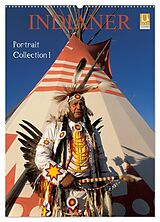 Kalender Indianer, Portrait Collection 1 (Wandkalender 2024 DIN A2 hoch), CALVENDO Monatskalender von Christian Heeb
