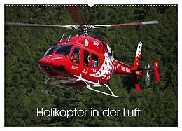 Kalender Helikopter in der Luft (Wandkalender 2024 DIN A2 quer), CALVENDO Monatskalender von Matthias Hansen