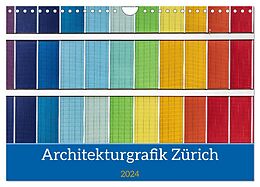 Kalender Architekturgrafik Zürich (Wandkalender 2024 DIN A4 quer), CALVENDO Monatskalender von Franco Tessarolo