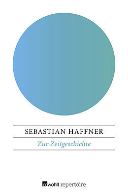 Kartonierter Einband Zur Zeitgeschichte von Sebastian Haffner