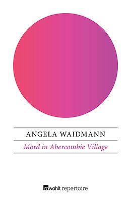 E-Book (epub) Mord in Abercombie Village von Angela Waidmann