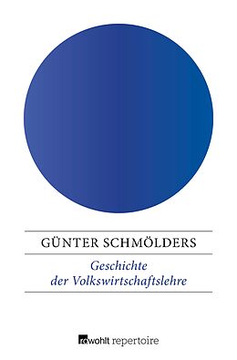 E-Book (epub) Geschichte der Volkswirtschaftslehre von Günter Schmölders