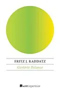E-Book (epub) Gestörte Balance von Fritz J. Raddatz