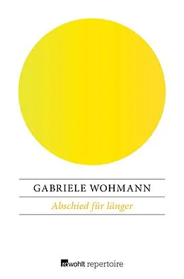 E-Book (epub) Abschied für länger von Gabriele Wohmann