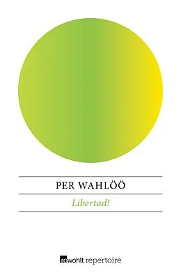 E-Book (epub) Libertád! von Per Wahlöö