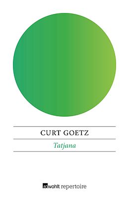E-Book (epub) Tatjana von Curt Goetz