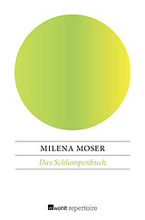 Kartonierter Einband Das Schlampenbuch von Milena Moser