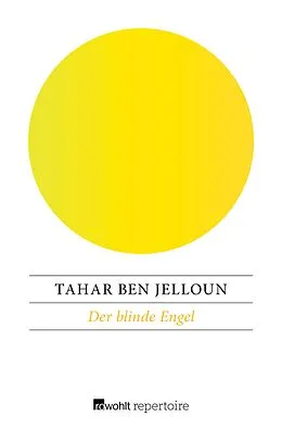 E-Book (epub) Der blinde Engel von Tahar Ben Jelloun