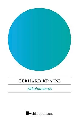 E-Book (epub) Alkoholismus von Gerhard Krause