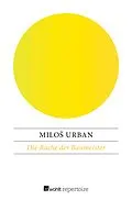 E-Book (epub) Die Rache der Baumeister von Milo Urban