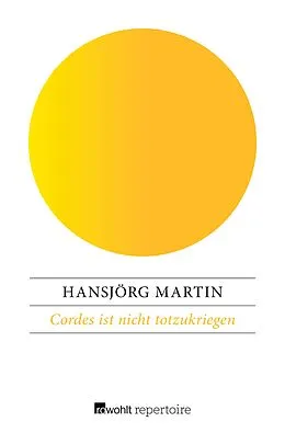 E-Book (epub) Cordes ist nicht totzukriegen von Hansjörg Martin
