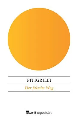 E-Book (epub) Der falsche Weg von Pitigrilli