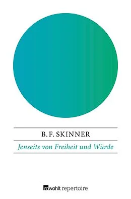 E-Book (epub) Jenseits von Freiheit und Würde von B. F. Skinner